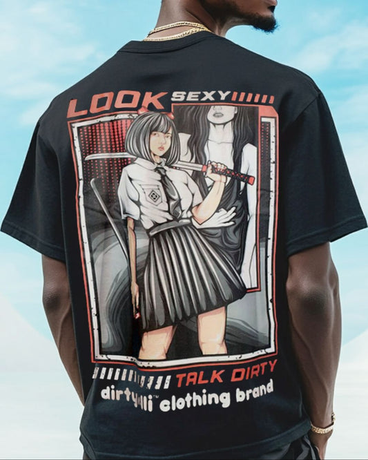 Look Sexy, Talk Dirty Tee